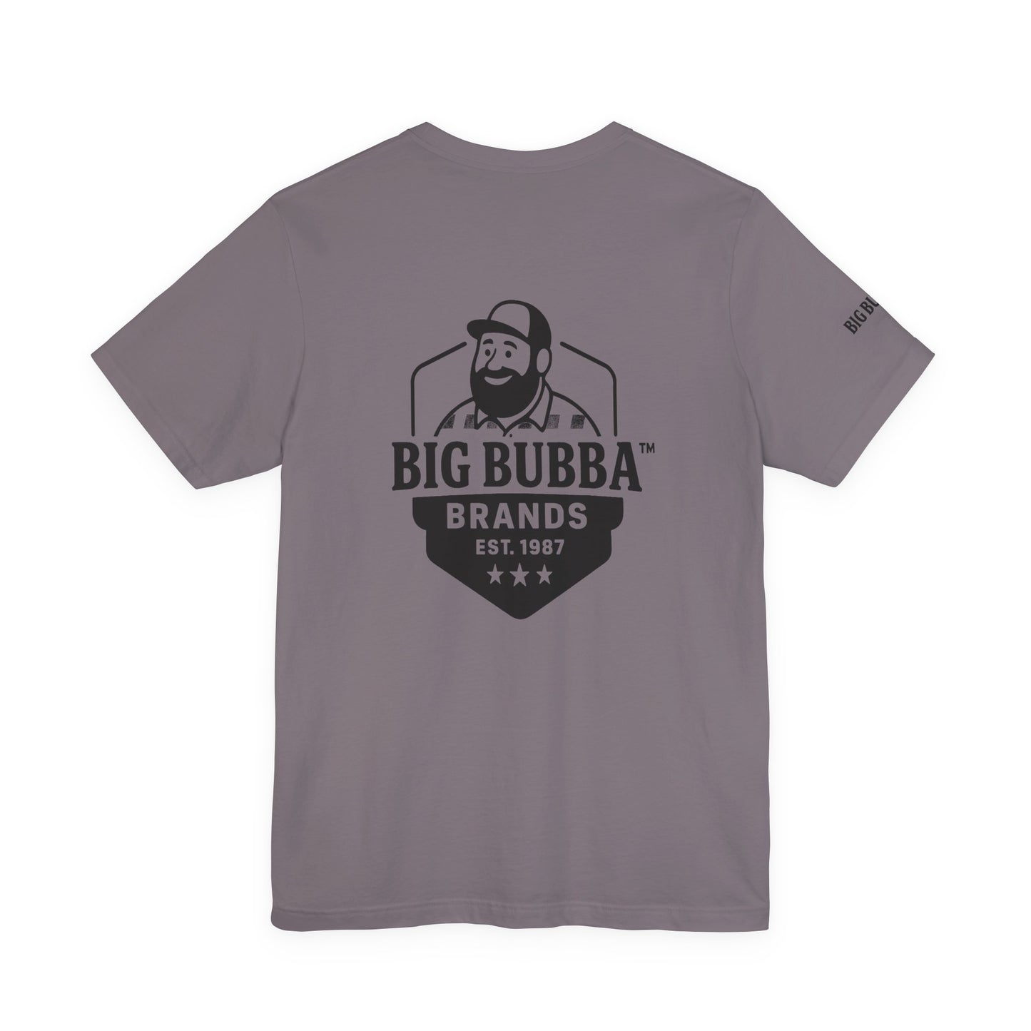 Big Bubba Unisex Jersey Short Sleeve Tee - Casual Graphic Tee, Gift for Him, Vintage Style Shirt, Father's Day, Outdoor Apparel