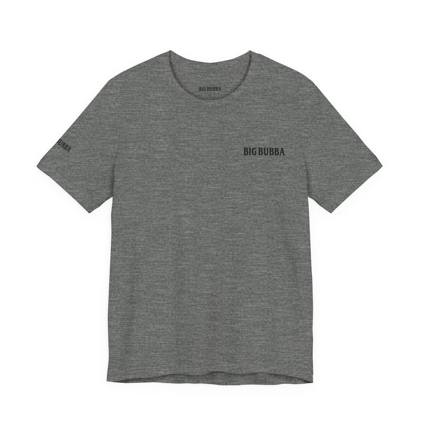 Big Bubba Unisex Jersey Short Sleeve Tee - Casual Graphic Tee, Gift for Him, Vintage Style Shirt, Father's Day, Outdoor Apparel