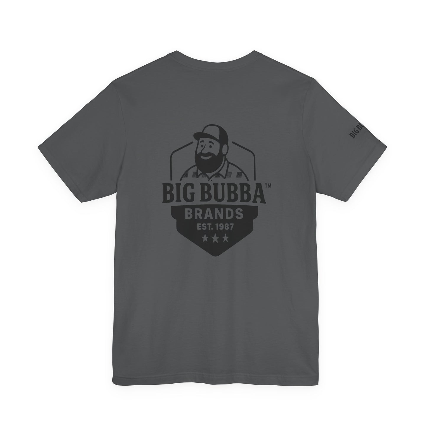 Big Bubba Unisex Jersey Short Sleeve Tee - Casual Graphic Tee, Gift for Him, Vintage Style Shirt, Father's Day, Outdoor Apparel