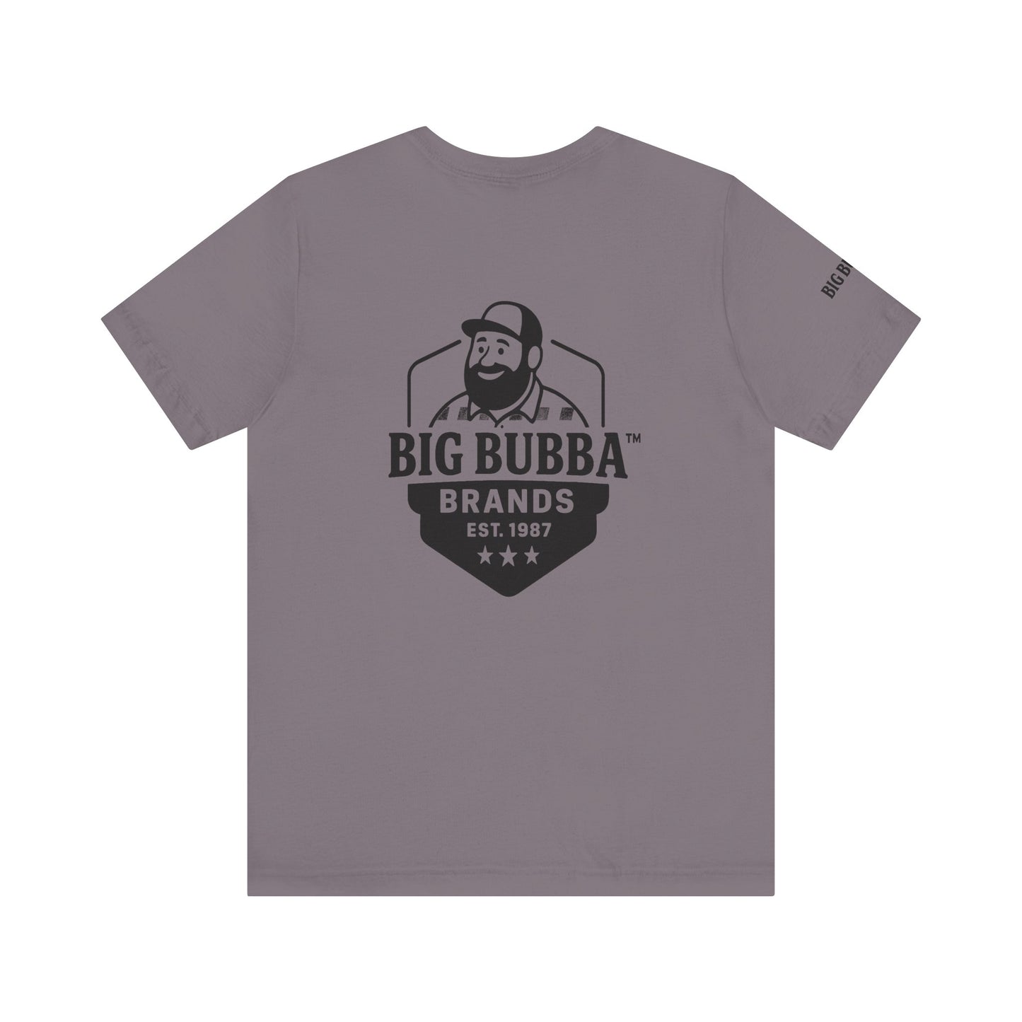 Big Bubba Unisex Jersey Short Sleeve Tee - Casual Graphic Tee, Gift for Him, Vintage Style Shirt, Father's Day, Outdoor Apparel