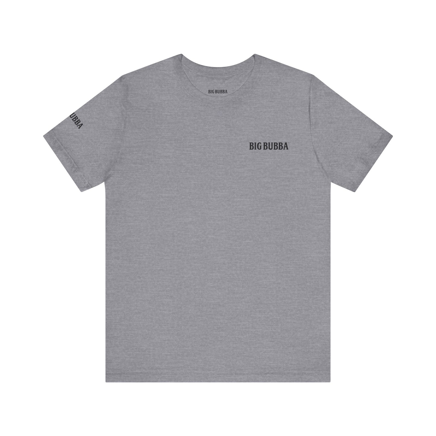 Big Bubba Unisex Jersey Short Sleeve Tee - Casual Graphic Tee, Gift for Him, Vintage Style Shirt, Father's Day, Outdoor Apparel