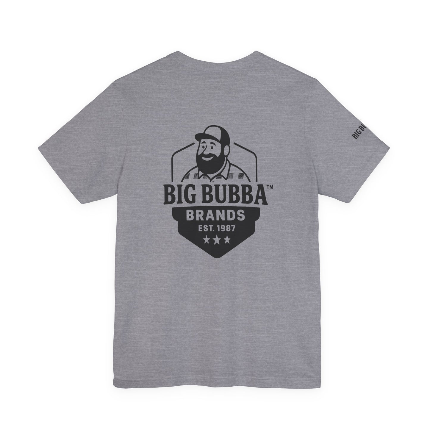 Big Bubba Unisex Jersey Short Sleeve Tee - Casual Graphic Tee, Gift for Him, Vintage Style Shirt, Father's Day, Outdoor Apparel