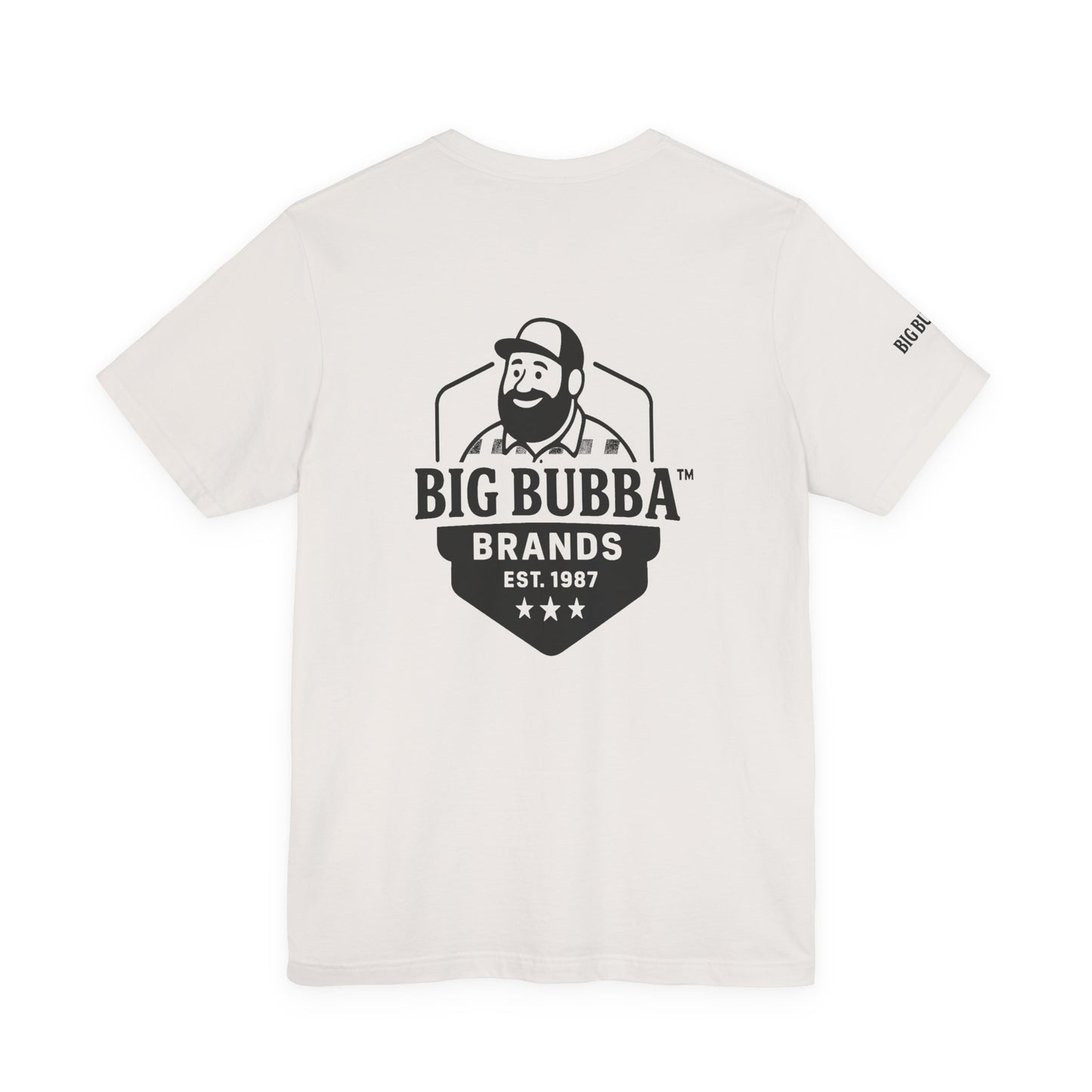 Big Bubba Unisex Jersey Short Sleeve Tee - Casual Graphic Tee, Gift for Him, Vintage Style Shirt, Father's Day, Outdoor Apparel